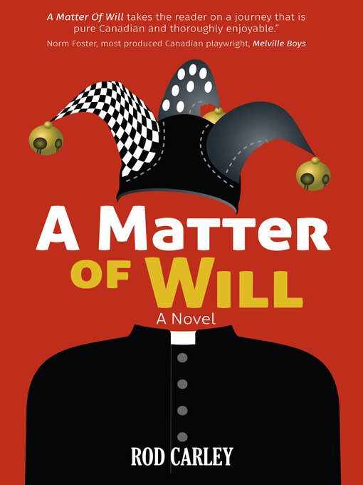 Title details for A Matter of Will by Rod Carley - Wait list